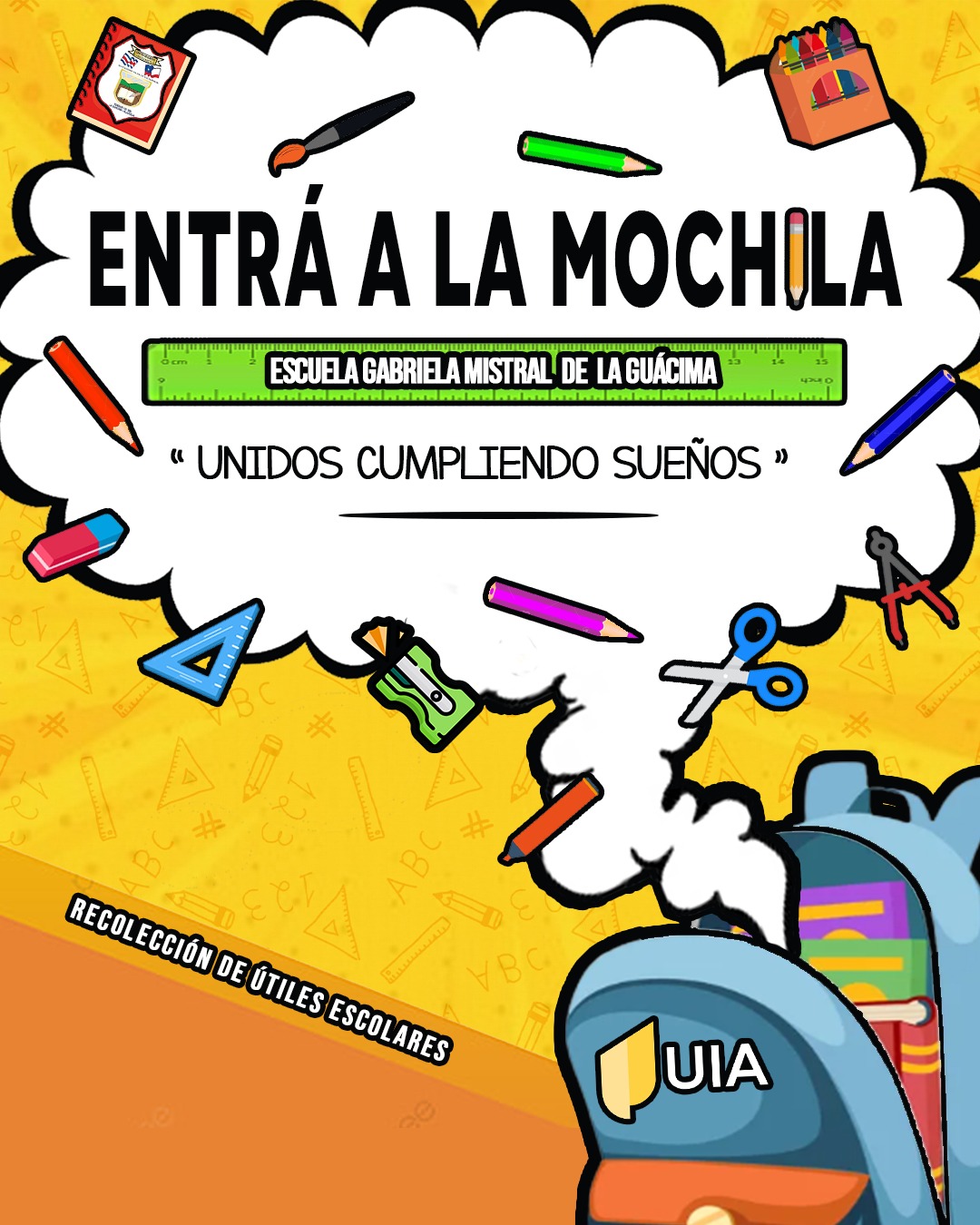 Unidos cumpliendo sueños! “Entra a la Mochila”: Campaña para recoger útiles  escolares para niños de escasos recursos de la Guácima – El Corporativo